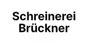 Schreinerei Brückner